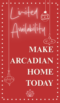 Limited Availability! Make Arcadian home today!